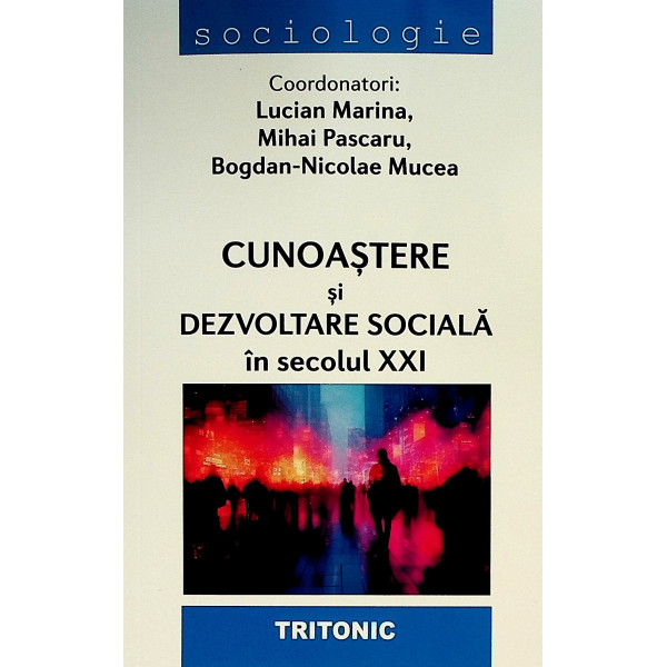 Cunoastere si dezvoltare sociala in secolul XXI