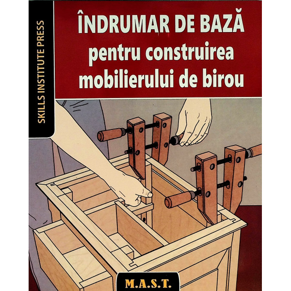 Indrumar de baza pentru construirea mobilierului de birou