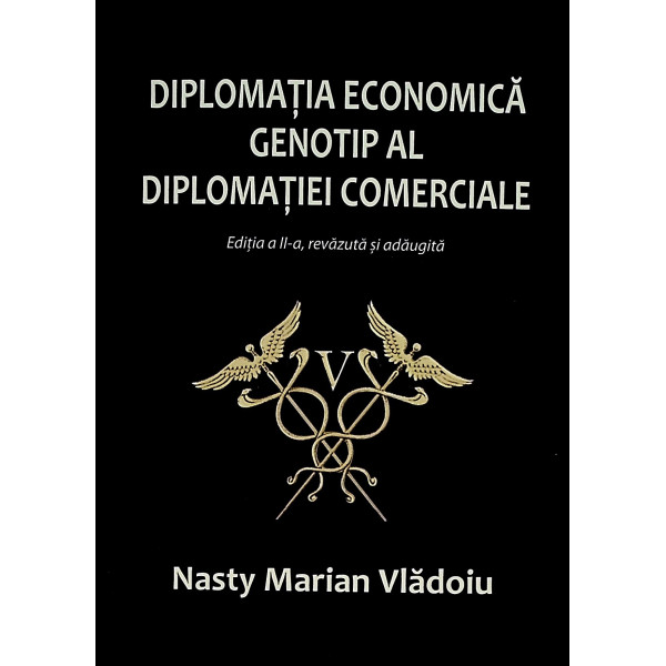 Diplomatia economica genotip al diplomatiei comerciale