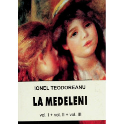 La Medeleni, vol. I-II-III