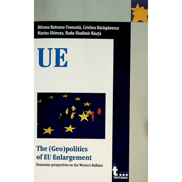 UE - The (Geo)politics of UE Enlargement