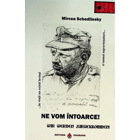 Ne vom intoarce! - Wir...