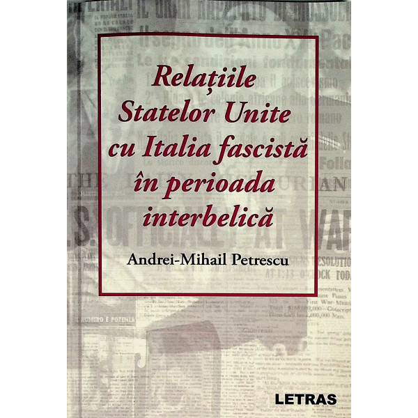 Relatiile Statelor Unite cu Italia fascista in perioada interbelica