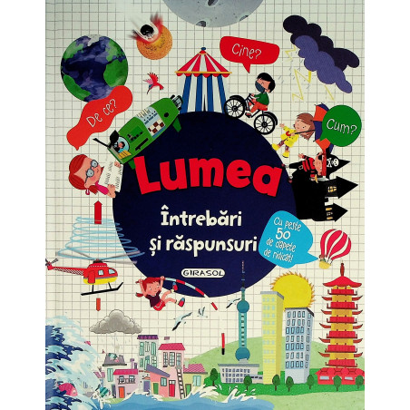 Lumea -Intrebari si raspunsuri
