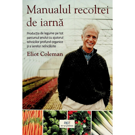 Manualul recoltei de iarna....