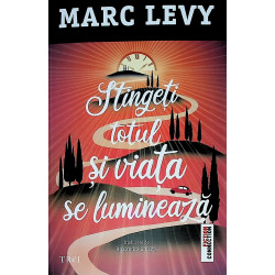 Stingeti totul si viata se...