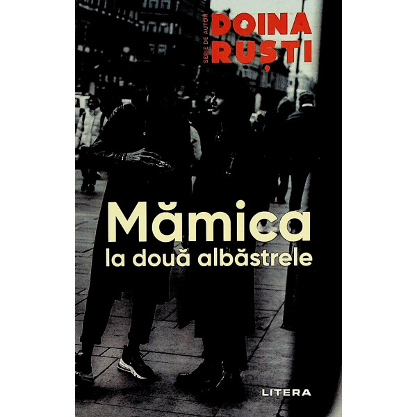 Mamica la doua albastrele
