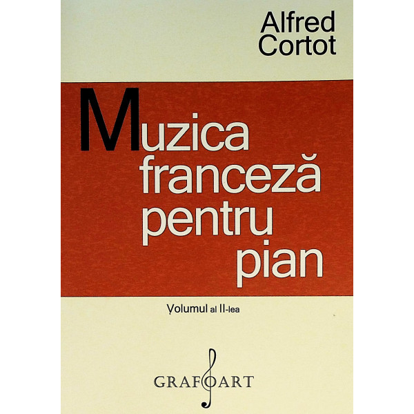 Muzica franceza pentru pian, vol. al II-lea