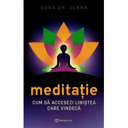Meditatie. Cum sa accesezi...