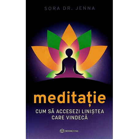 Meditatie. Cum sa accesezi...