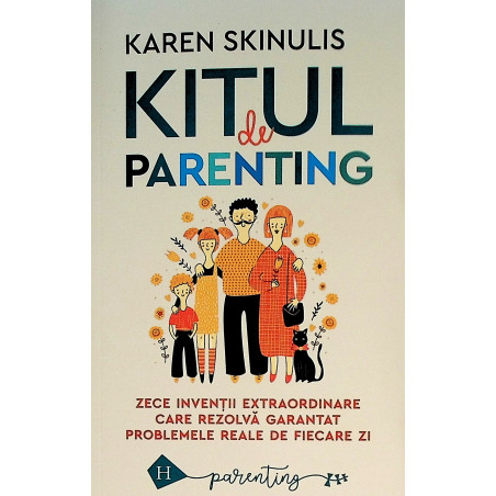 Kitul de parenting. Zece...