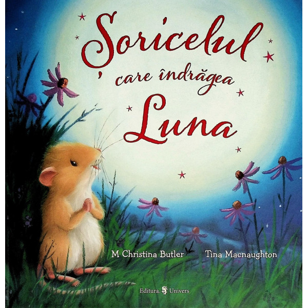 Soricelul care indragea Luna