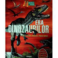 Era dinozaurilor si a altor...