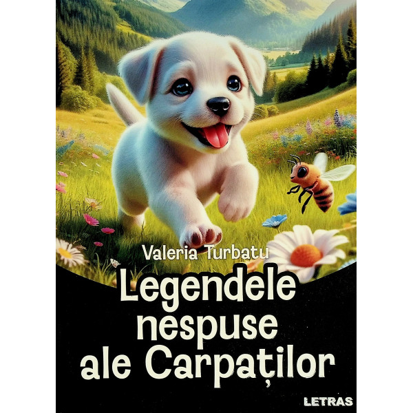 Legendele nespuse ale Carpatilor