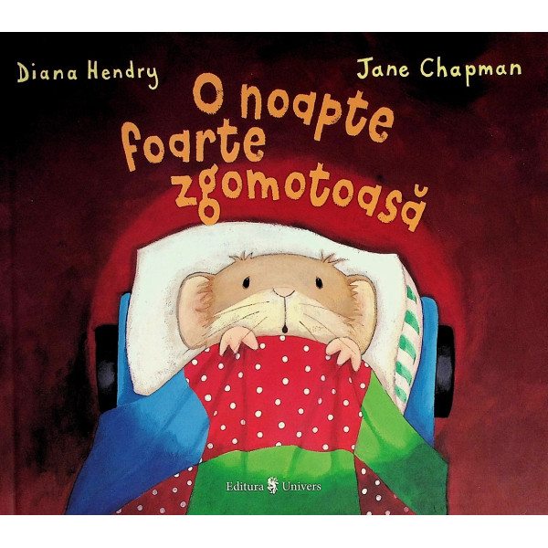 O noapte foarte zgomotoasa