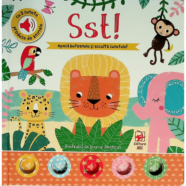 Sst! Apasa butoanele si asculta sunetele!