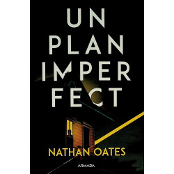 Un plan imperfect