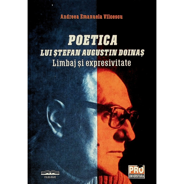 Poetica lui Stefan Augustin Doinas. Limbaj si expresivitate
