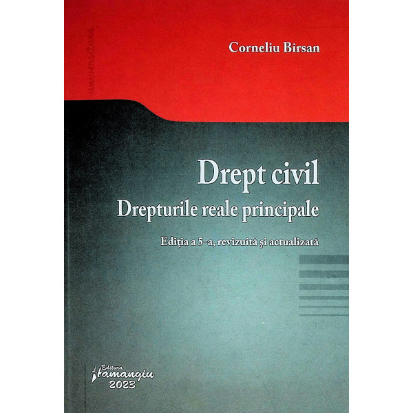Drept civil. Drepturile reale principale