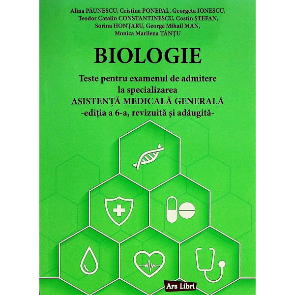 Biologie - Teste pentru admitere la specializarea Asistenta Medicala Generala