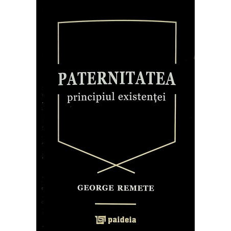 Paternitatea, principiul...