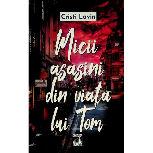 Micii asasini din viata lui Tom