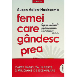 Femei care gandesc prea mult