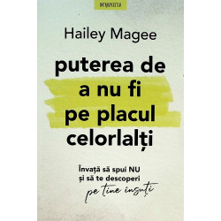 Puterea de a nu fi pe...