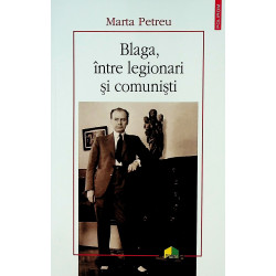 Blaga, intre legionari si...