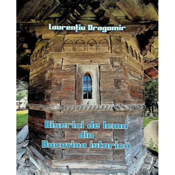 Biserici din lemn din Bucovina istorica