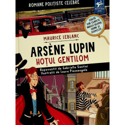 Arsene Lupin. Hotul gentilom