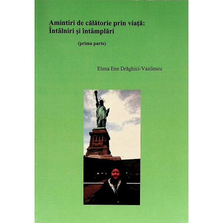 Amintiri de calatorie prin...