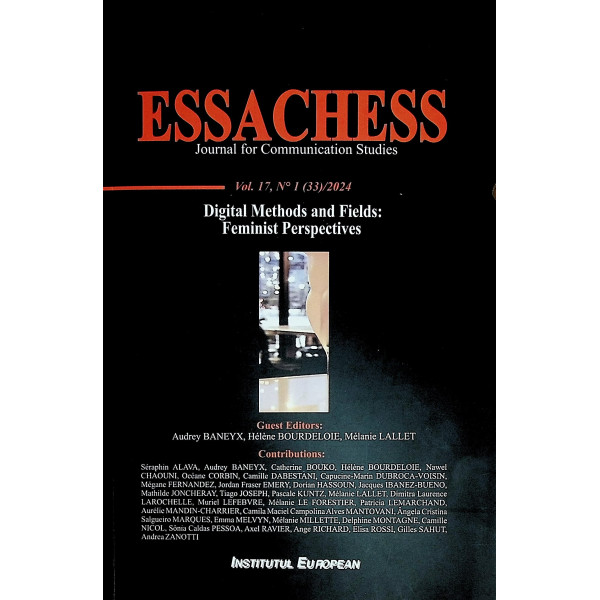 Essachess - Journal for Communication Studies, vol. 17, No 1(33)/2024. Digital Methods and Fields: Feminist Perspectives