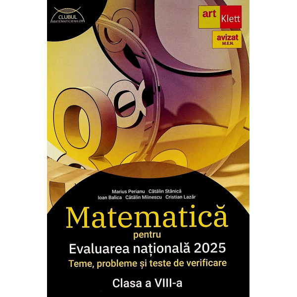 Matematica, clasa a VIII-a - Evaluarea Nationala 2025. Teme, probleme si teste de verificare