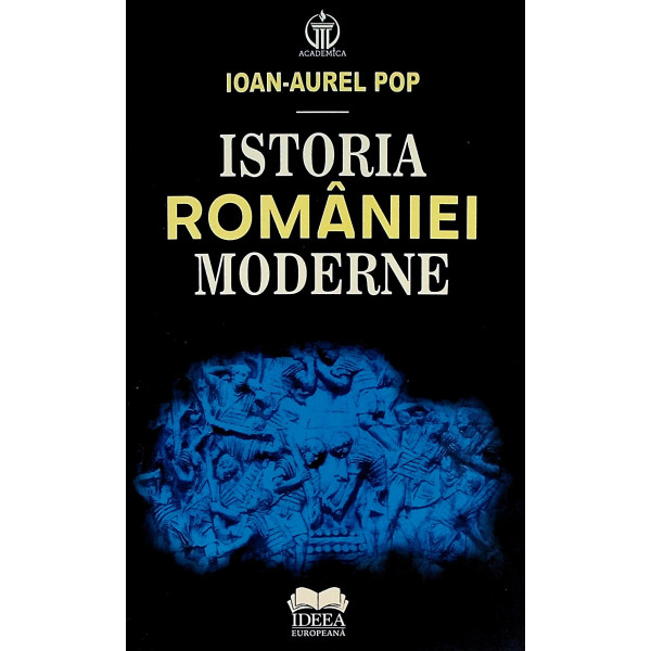 Istoria Romaniei moderne