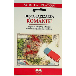 Descolarizarea Romaniei....