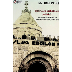 Istoria ca sarbatoare...