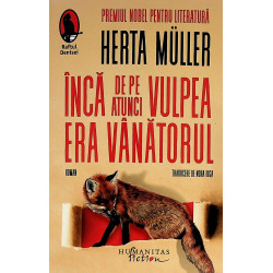 Inca de pe atunci vulpea...