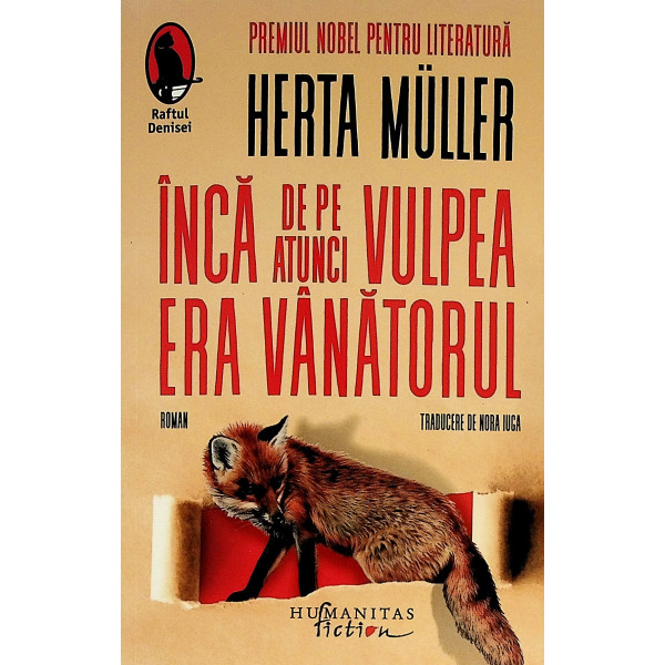 Inca de pe atunci vulpea era vanatorul