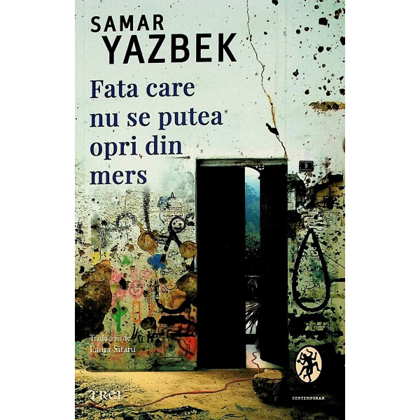 Fata care nu se putea opri din mers