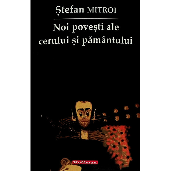 Noi povesti ale cerului si pamantului