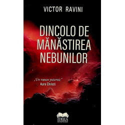 Dincolo de manastirea...