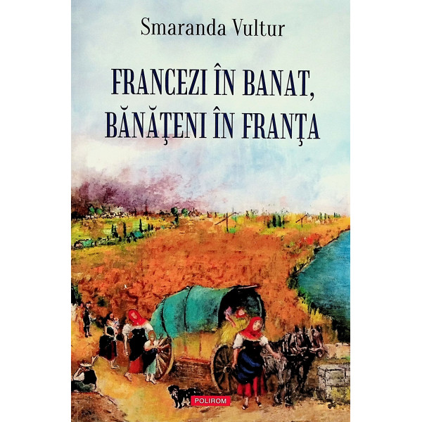 Francezii in Banat, banateni in Franta