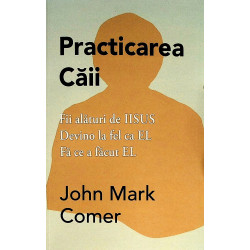 Practicarea Caii. Fii...