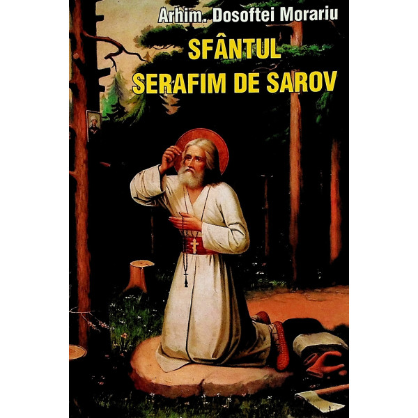 Sfantul Serafim de Sarov