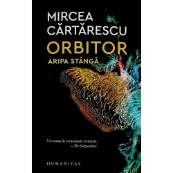 Orbitor, vol. I - Aripa stanga