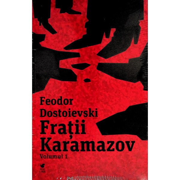 Fratii Karamazov, vol. I-II