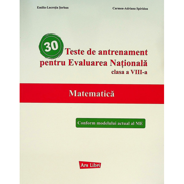 Matematica - Teste de antrenament pentru Evaluarea Nationala, clasa a VIII-a