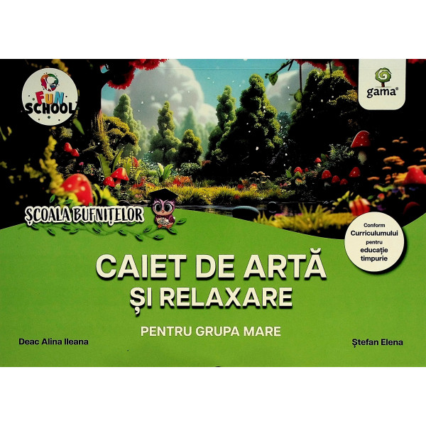 Scoala bufnitelor - Caiet de arta si relaxare pentru grupa mare