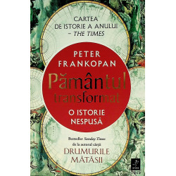 Pamantul transformat. O...